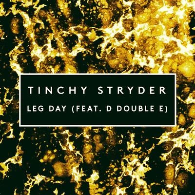 Tinchy Stryder/D Double E Leg Day