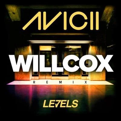 Willcox Levels (Willcox 2k17 Re - Edit)