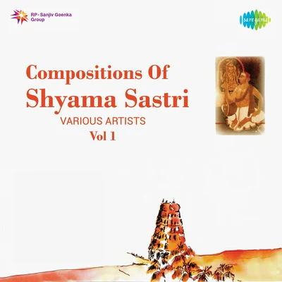 Nithyasree Mahadevan Compositions Of Shyama Sastri Vol 1