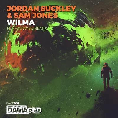 Jordan Suckley Wilma (Ferry Tayle Remix)