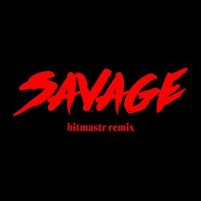 Bahari Savage (bitmastr remix)