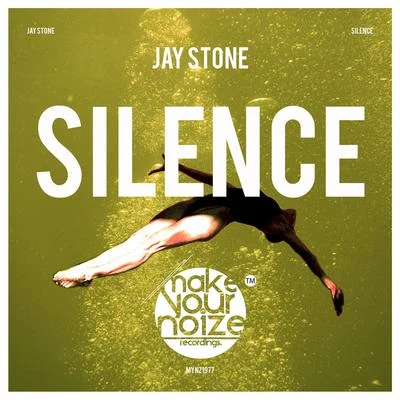 Jay Stone Silence (Extended Mix)