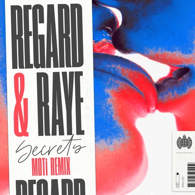 Moti/Raye/Regard Secrets (MOTi Remix)