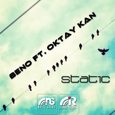 Beno/Oktay Kan Static