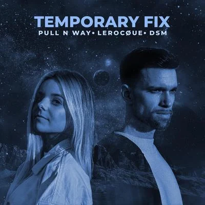 Lerocque/Pull n Way/DSM Temporary Fix