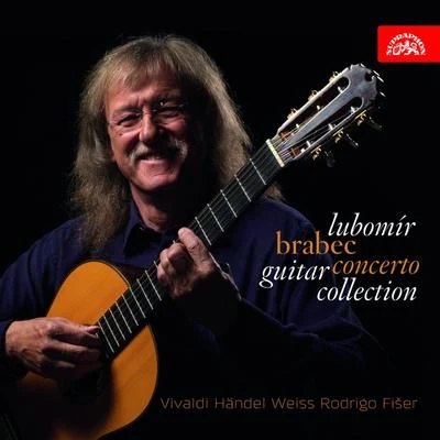 Lubomír Brabec Guitar Concerto Collection