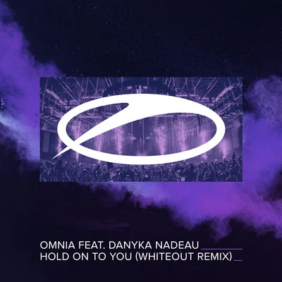 Omnia Hold On To You (Whiteout Remix)