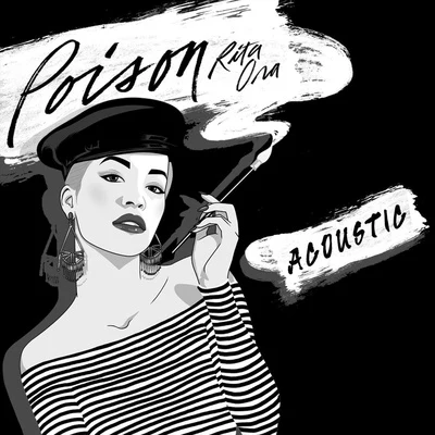 Rita Ora Poison (Acoustic)