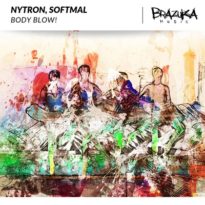 Nytron/Softmal Body Blow!