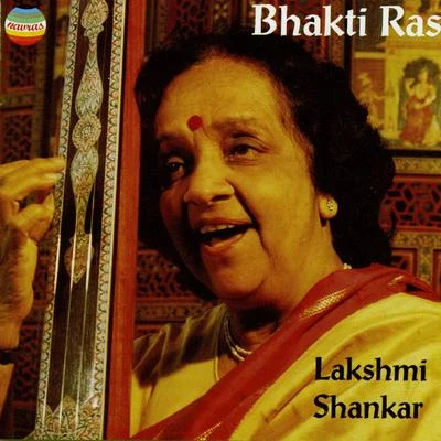 Lakshmi Shankar Bhakti Ras