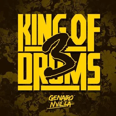 Genairo Nvilla King of Drums 3