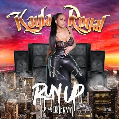 Kayla Royal/DJ Envy Run Up