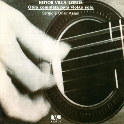 Heitor Villa-lobos Heitor Villa-Lobos: Complete works for solo guitar