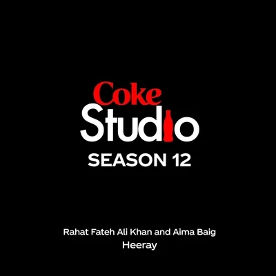 Rahat Fateh Ali Khan/Aima Baig Heeray