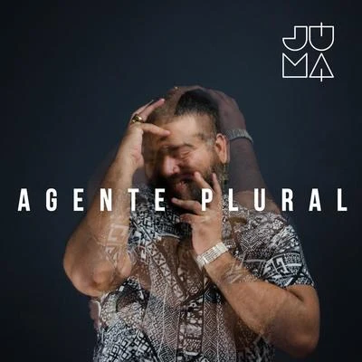 Juma Agente Plural