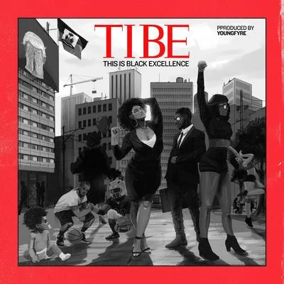 Trinidad James T.I.B.E. (This Is Black Excellence)