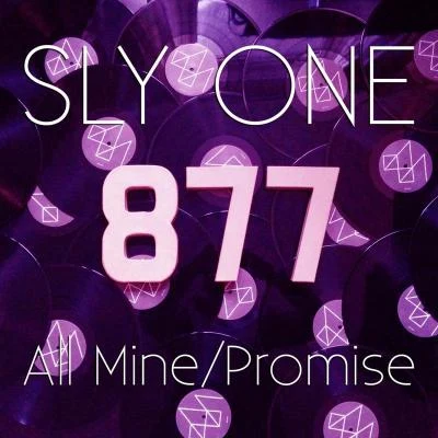 Sly-One All MinePromise – EP