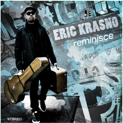 Eric Krasno Reminisce