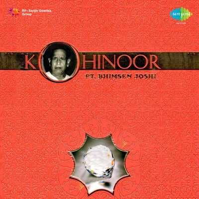 Pt. Bhimsen Joshi Kohinoor Pandit Bhimsen Joshi Volume 2