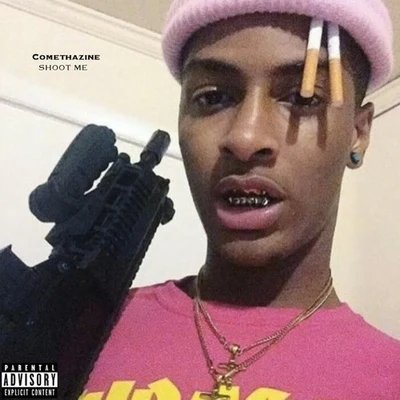 Comethazine SHOOT ME