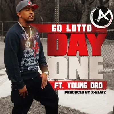 GQ Lotto/Young Dro Day One (feat. Young Dro)