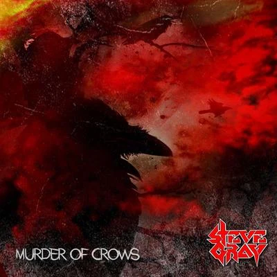 Steve Gray Murder of Crows