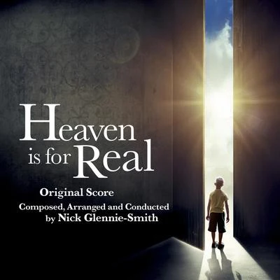 Nick Glennie-Smith Heaven Is for Real (Original Motion Picture Score)