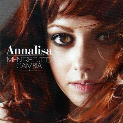 Annalisa Mentre tutto cambia (Deluxe With Booklet)