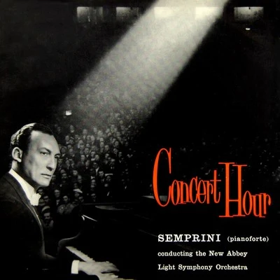 The New Abbey Light Symphony Orchestra/Alberto Semprini/SEM PRI你 (pianoforte) Concert Hour