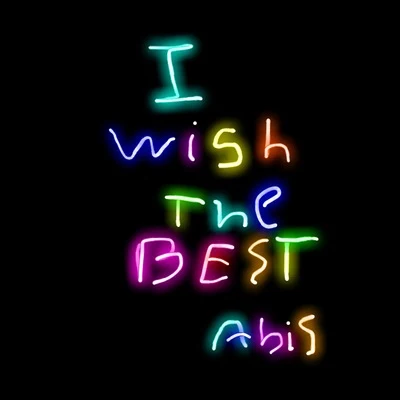 Abis I Wish the Best