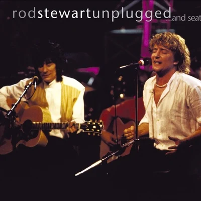 Rod Stewart Unplugged....And Seated