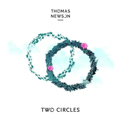 Thomas Newson Two Circles