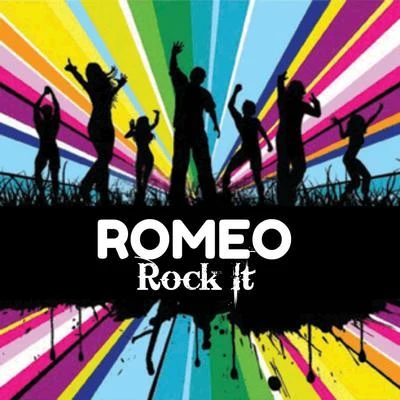 Romeo Rock It