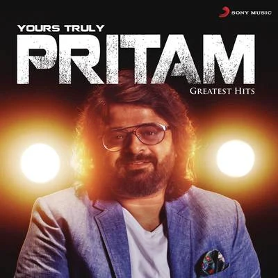 Pritam Yours Truly Pritam