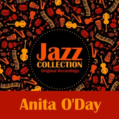 Anita O&#x27;Day Jazz Collection (Original Recordings)