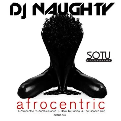 DJ Naughty Afrocentric