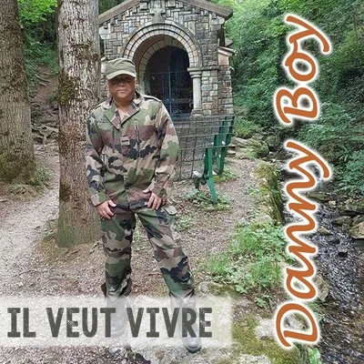 Danny Boy Il veut vivre