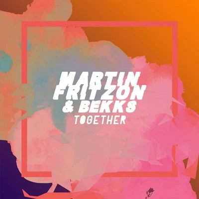 Martin Fritzon/Bekks Together