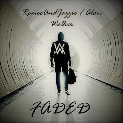 Alan Walker/Romeo And Jazzie Faded Refix