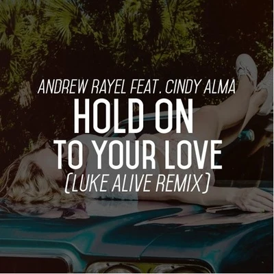 Luke Alive Hold On To Your Love (Luke Alive Remix)