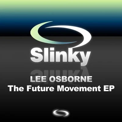 Lee Osborne The Future Movement EP