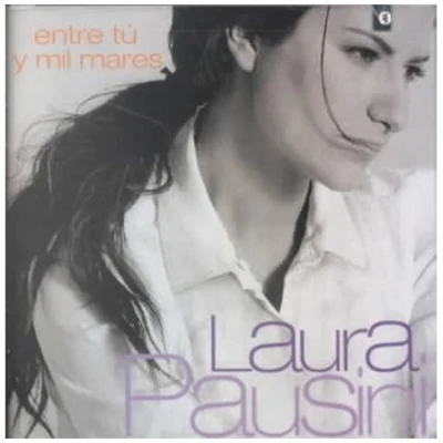 Laura Pausini Entre Tu y Mil Mares