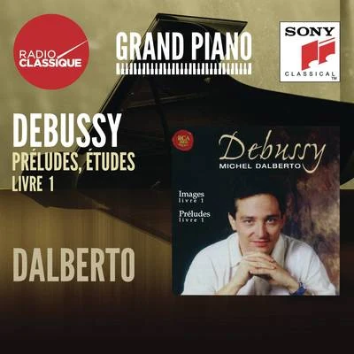 Michel Dalberto Debussy: Images, Préludes - Dalberto