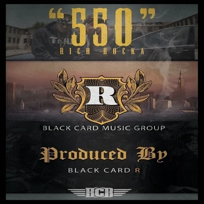 Ya Boy Rich Rocka 550 - Single