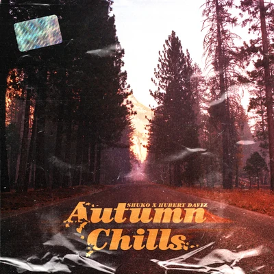 Shuko/Hubert Daviz Autumn Chills