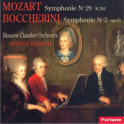 Moscow Chamber Orchestra Mozart: Symphonie No. 29 - Boccherini: Symphonie, Op. 35 No. 2