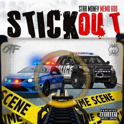 Star Money Stick Out (feat. Memo 600)