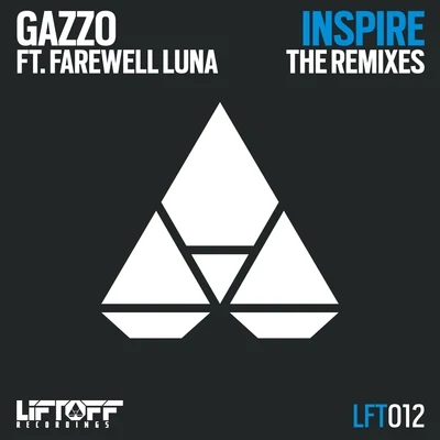 Gazzo Inspire Remixes