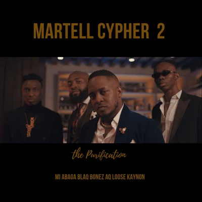 M.I Abaga Martell Cypher 2: The Purification