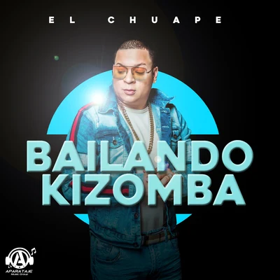 El Chuape Bailando Kizomba